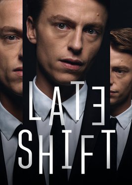 Late Shift постер (cover)