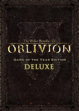 The Elder Scrolls IV: Oblivion - Game of the Year Edition Deluxe постер (cover)