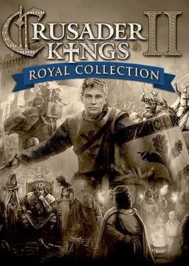 Crusader Kings II - Royal Collection постер (cover)
