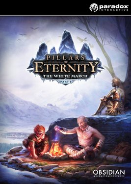 Pillars of Eternity - The White March Part I