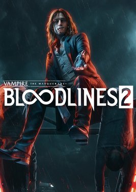 Vampire: The Masquerade - Bloodlines 2 постер (cover)
