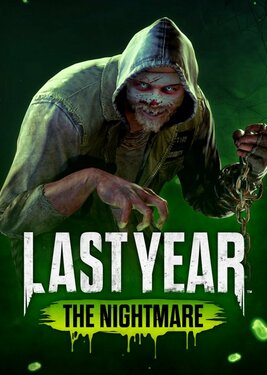 Last Year: The Nightmare постер (cover)