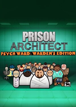 Prison Architect - Psych Ward: Warden's Edition постер (cover)