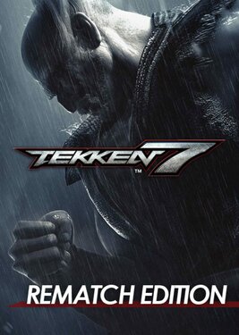 Tekken 7 - Rematch Edition постер (cover)
