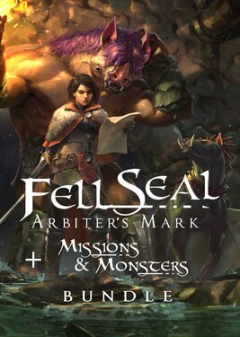 Fell Seal: Arbiter's Mark + Missions and Monsters Bundle
