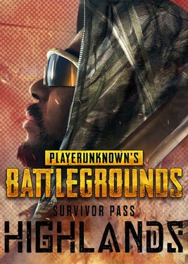 Playerunknown’s Battlegrounds - Survivor Pass: Highlands