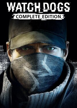 Watch_Dogs - Complete Edition постер (cover)
