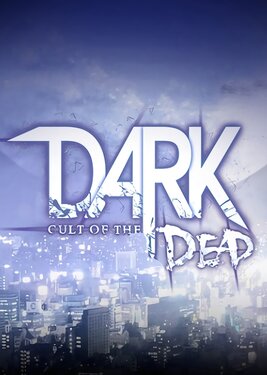 DARK - Cult of the Dead