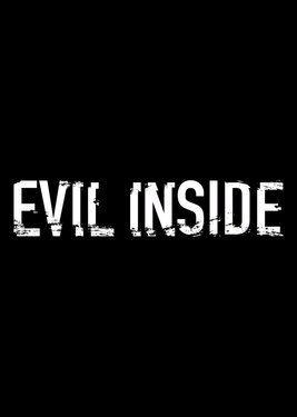 Evil Inside постер (cover)