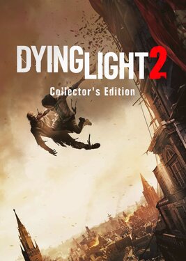 Dying Light 2: Stay Human - Collector's Edition постер (cover)