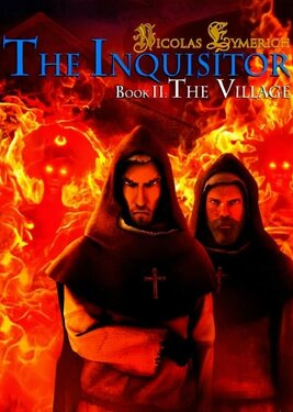 Nicolas Eymerich - The Inquisitor - Book 2: The Village