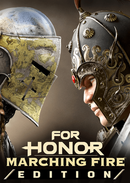 For Honor - Marching Fire Edition