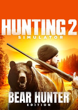 Hunting Simulator 2 - Bear Hunter Edition постер (cover)