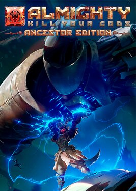 Almighty: Kill Your Gods - Ancestor Edition постер (cover)