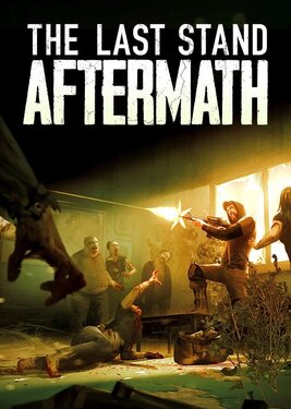 The Last Stand: Aftermath постер (cover)