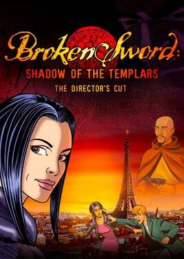 Broken Sword: Director's Cut постер (cover)