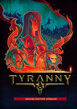 Tyranny - Deluxe Edition Upgrade Pack постер (cover)