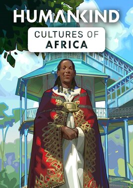HUMANKIND - Cultures of Africa Pack постер (cover)