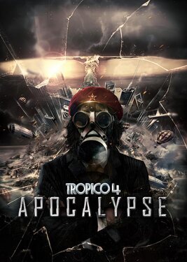 Tropico 4 - Apocalypse постер (cover)