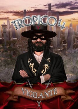 Tropico 4 - Vigilante постер (cover)