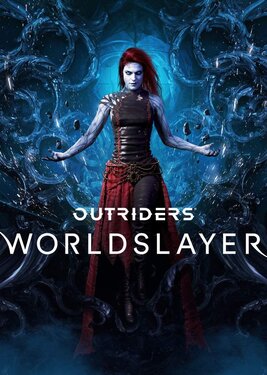 Outriders - Worldslayer