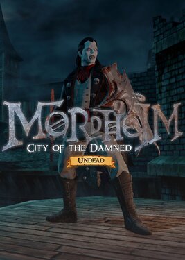 Mordheim: City of the Damned - Undead постер (cover)