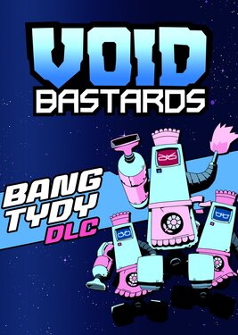 Void Bastards - Bang Tydy постер (cover)