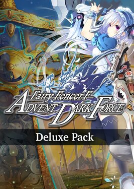 Fairy Fencer F: Advent Dark Force - Deluxe Pack постер (cover)