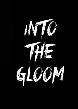 Into The Gloom постер (cover)