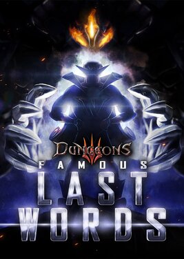 Dungeons III - Famous Last Words постер (cover)