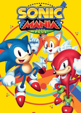 Sonic Mania - Plus
