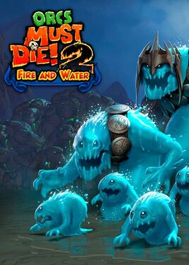 Orcs Must Die! 2 - Fire and Water Booster Pack постер (cover)