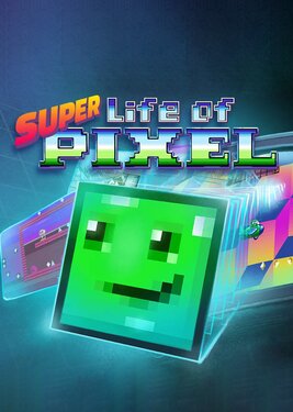 Super Life of Pixel постер (cover)