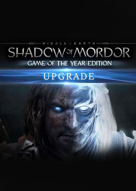 Middle-earth: Shadow of Mordor - Game of the Year Edition Upgrade постер (cover)