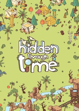 Hidden Through Time постер (cover)