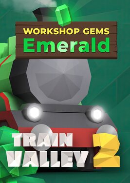 Train Valley 2: Workshop Gems - Emerald постер (cover)