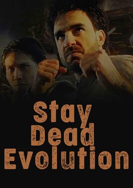 Stay Dead Evolution постер (cover)