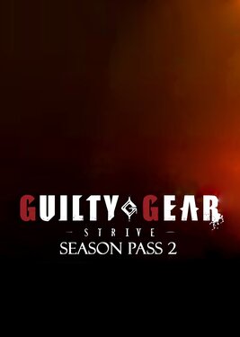 Guilty Gear: Strive Season Pass 2 постер (cover)