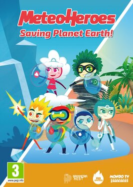 Meteoheroes - Saving Planet Earth постер (cover)