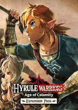 Hyrule Warriors: Age of Calamity Expansion Pass постер (cover)