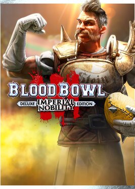 Blood Bowl 3 - Imperial Nobility Edition постер (cover)