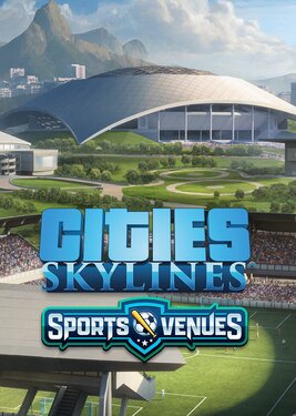 Cities: Skylines - Content Creator Pack: Sports Venues постер (cover)
