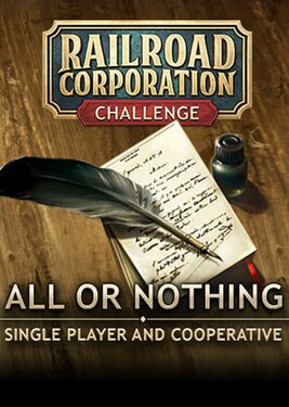Railroad Corporation - All or Nothing