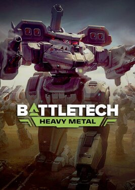 Battletech - Heavy Metal