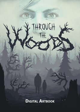 Through the Woods - Digital Artbook постер (cover)