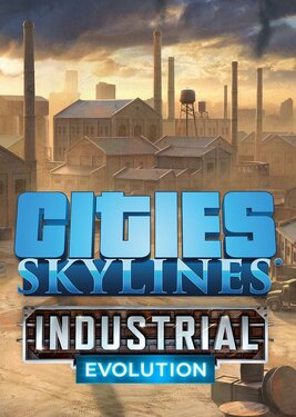 Cities: Skylines - Content Creator Pack: Industrial Evolution постер (cover)