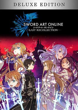 Sword Art Online: Last Recollection - Deluxe Edition