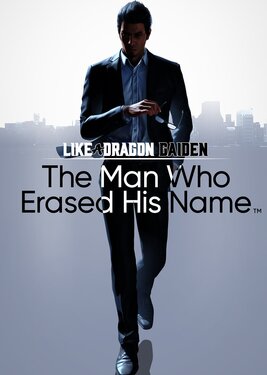 Like a Dragon Gaiden: The Man Who Erased His Name постер (cover)