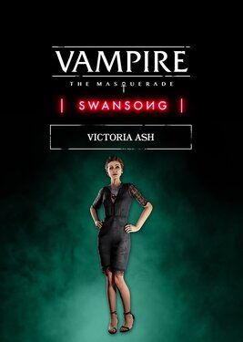 Vampire: The Masquerade - Swansong Victoria Ash постер (cover)