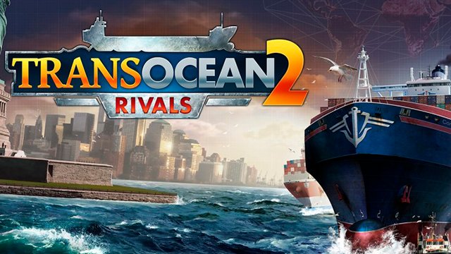 TransOcean 2: Rivals